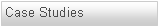Text Box: Case Studies