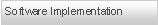 Text Box: Software Implementation