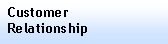 Text Box: CustomerRelationship