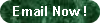 Rounded Rectangle: Email Now !