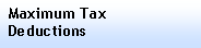 Text Box: MaximumDeductions