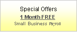 Text Box: Special Offers
1 Month FREE
Small Business Payroll