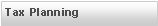 Text Box: Tax Planning