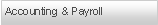 Text Box: Accounting & Payroll